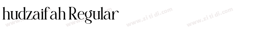 hudzaifah Regular字体转换